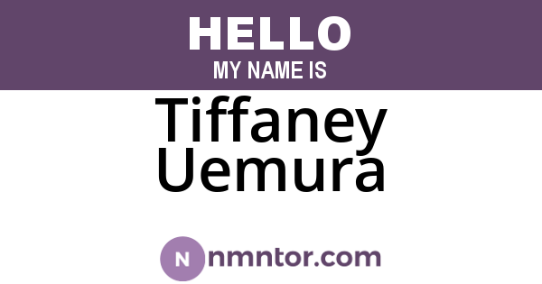 Tiffaney Uemura