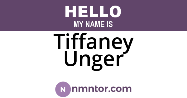 Tiffaney Unger
