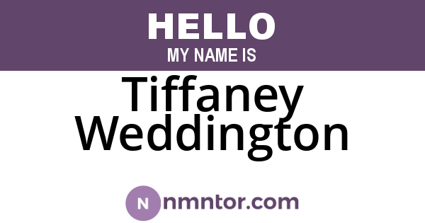 Tiffaney Weddington