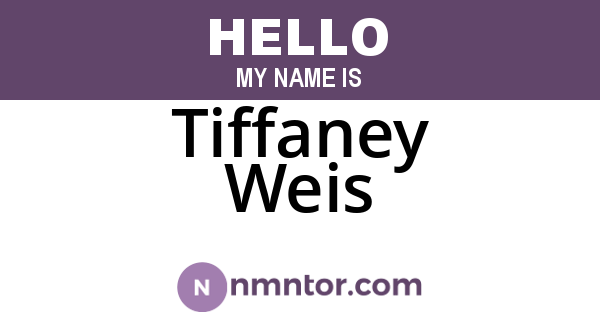 Tiffaney Weis