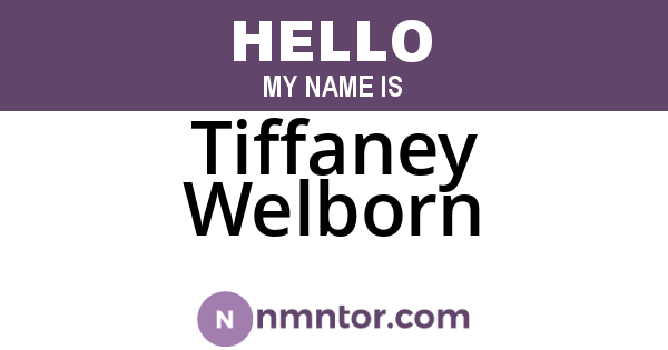 Tiffaney Welborn
