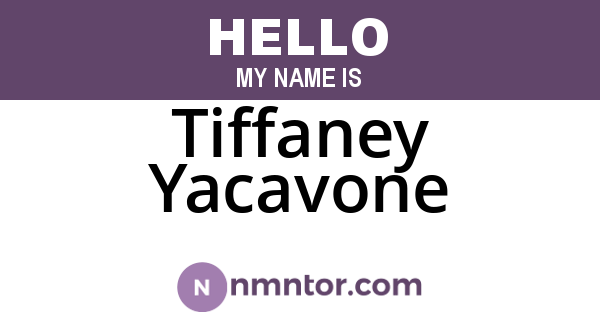 Tiffaney Yacavone