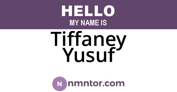 Tiffaney Yusuf