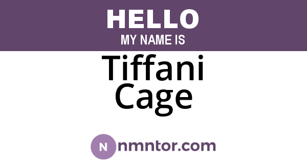 Tiffani Cage