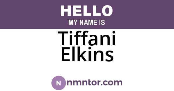 Tiffani Elkins