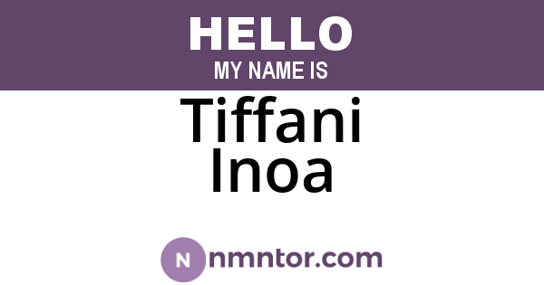 Tiffani Inoa