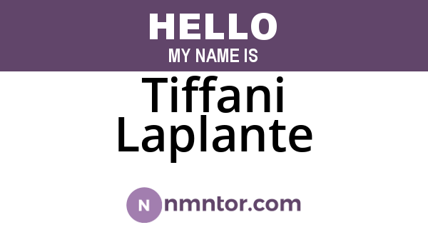 Tiffani Laplante