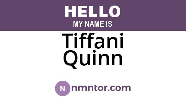 Tiffani Quinn