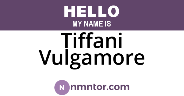 Tiffani Vulgamore