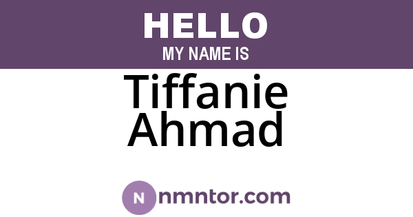 Tiffanie Ahmad