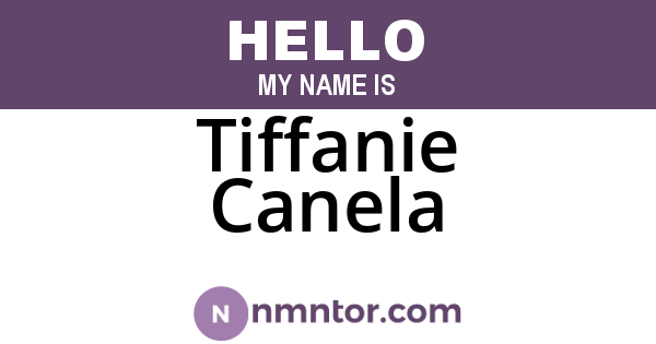 Tiffanie Canela