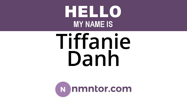 Tiffanie Danh