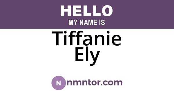 Tiffanie Ely