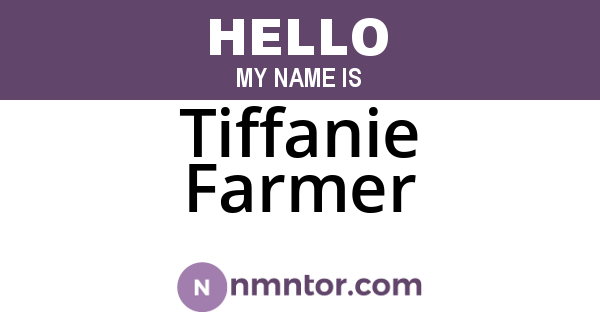 Tiffanie Farmer