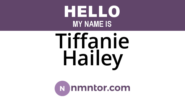 Tiffanie Hailey