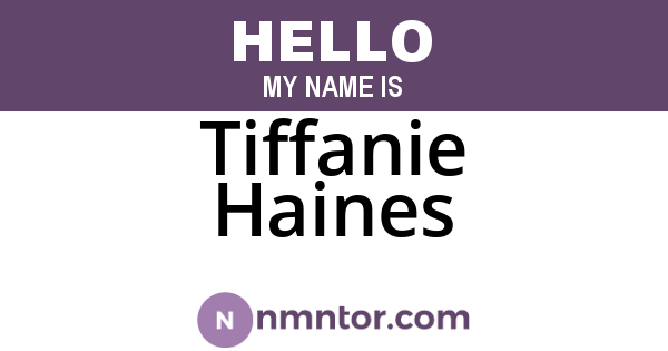 Tiffanie Haines