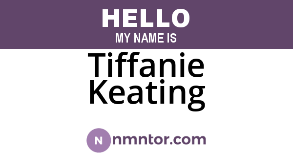 Tiffanie Keating