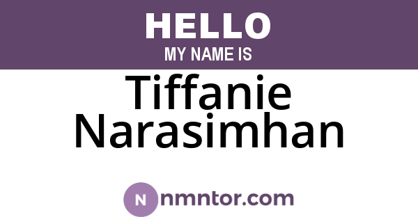 Tiffanie Narasimhan
