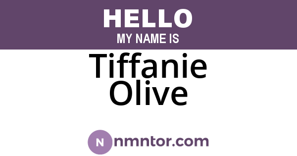 Tiffanie Olive