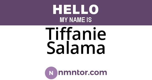Tiffanie Salama