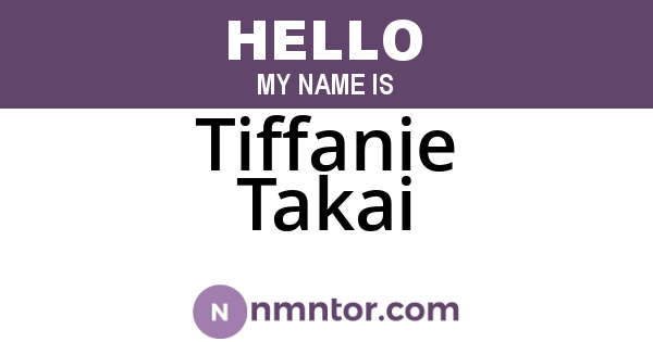 Tiffanie Takai