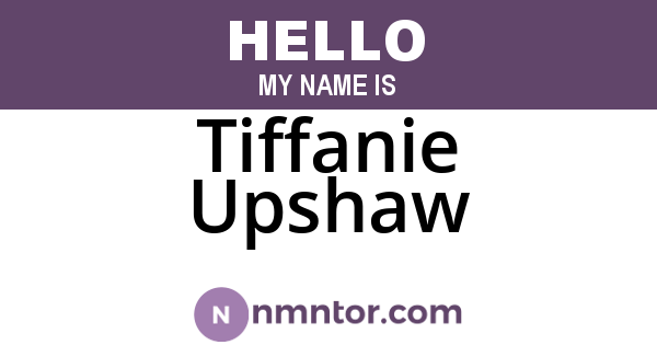 Tiffanie Upshaw