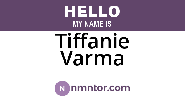 Tiffanie Varma