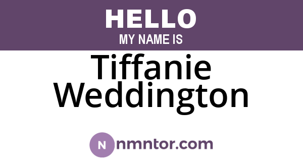 Tiffanie Weddington