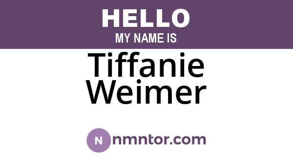 Tiffanie Weimer