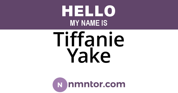 Tiffanie Yake