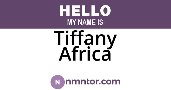 Tiffany Africa