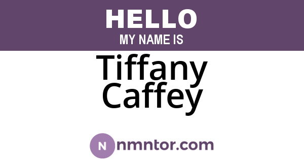 Tiffany Caffey