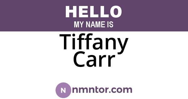 Tiffany Carr