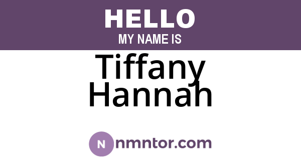 Tiffany Hannah