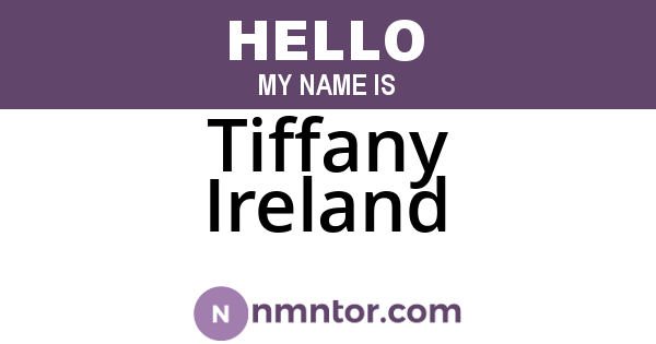 Tiffany Ireland