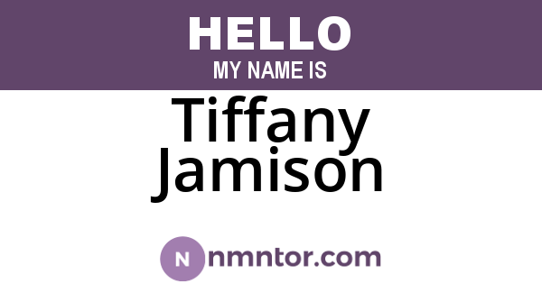 Tiffany Jamison