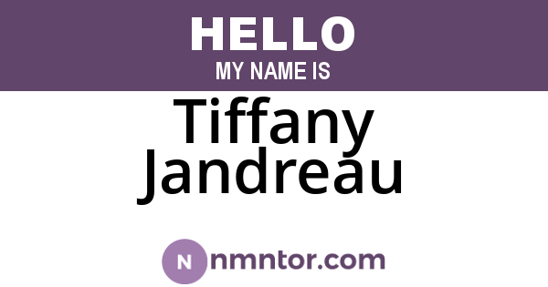 Tiffany Jandreau