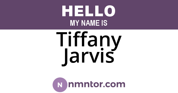 Tiffany Jarvis