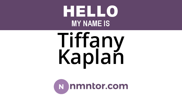 Tiffany Kaplan