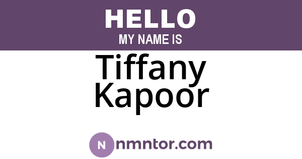 Tiffany Kapoor