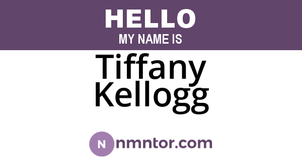 Tiffany Kellogg