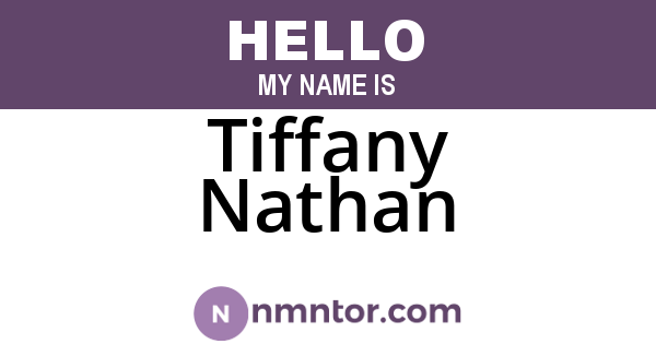 Tiffany Nathan