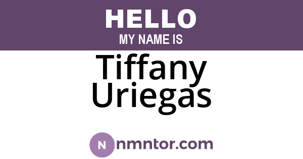 Tiffany Uriegas