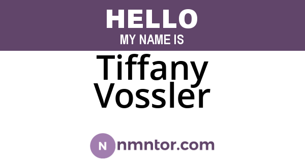 Tiffany Vossler