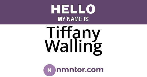 Tiffany Walling