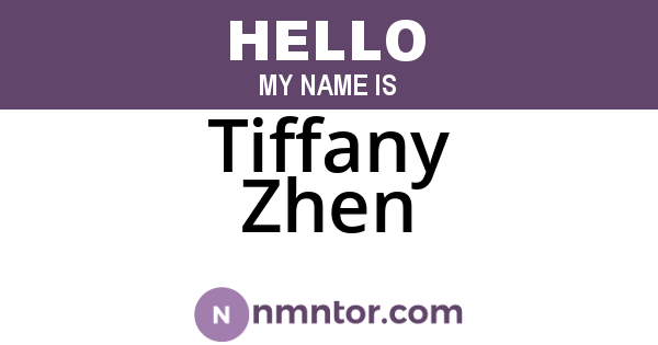 Tiffany Zhen