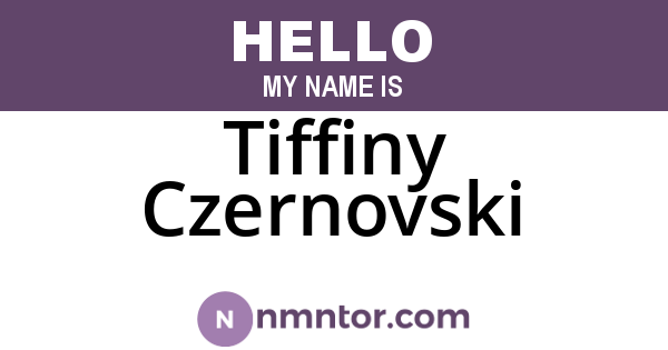 Tiffiny Czernovski