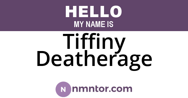 Tiffiny Deatherage