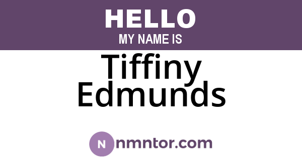 Tiffiny Edmunds