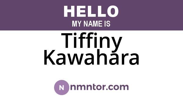 Tiffiny Kawahara